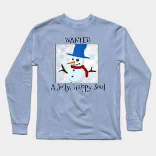 Wanted: Snowman Long Sleeve T-Shirt